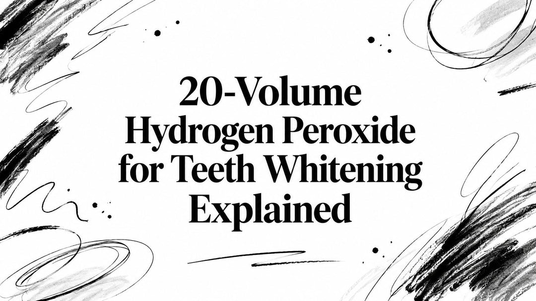 20-Volume Hydrogen Peroxide for Teeth Whitening Explained