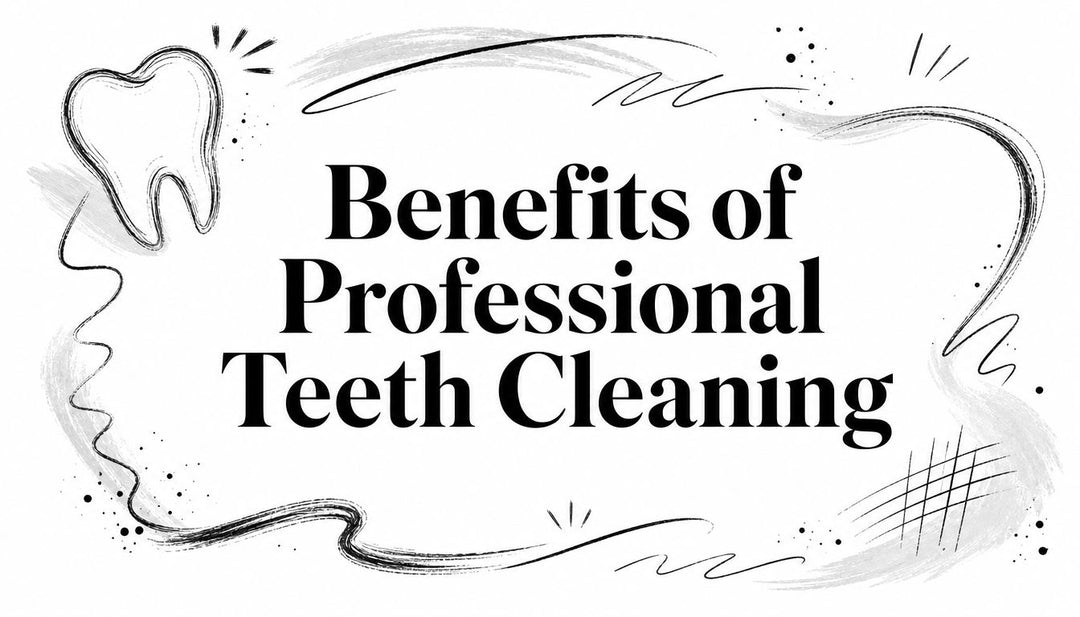 Benefits of Professional Teeth Cleaning