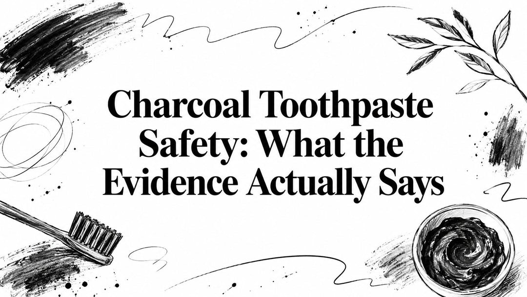 Charcoal Toothpaste Safety: What the Evidence Actually Says