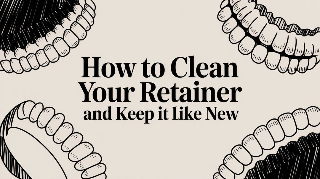 How to Clean Your Retainer and Keep It Like New