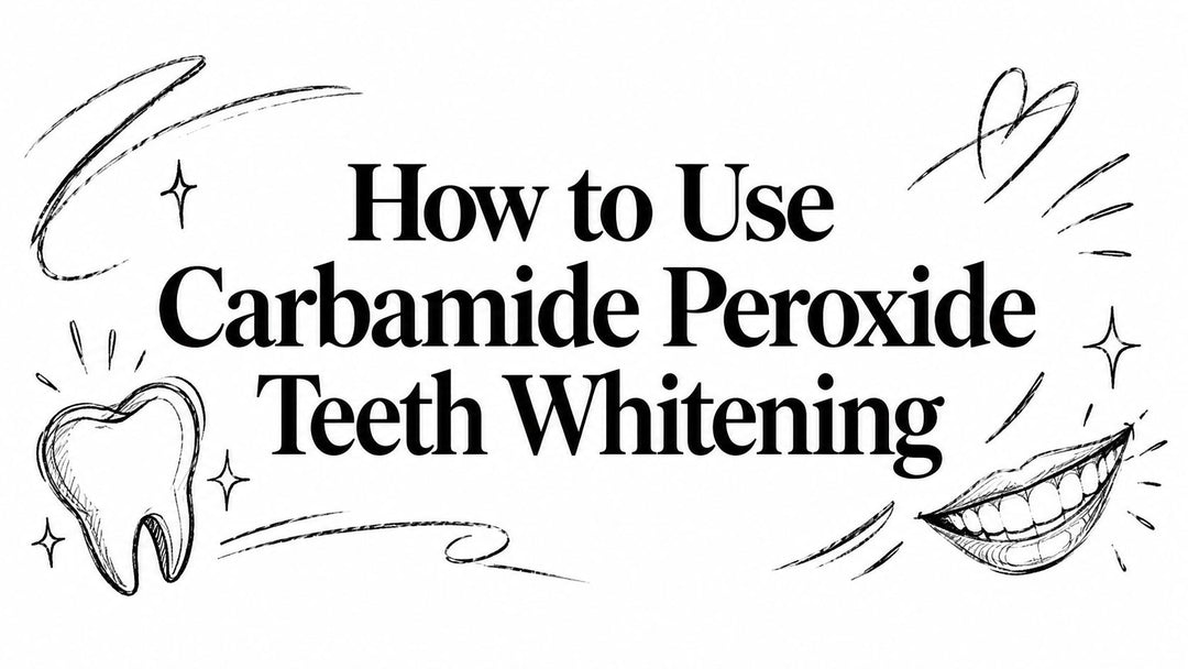 How to Use Carbamide Peroxide Teeth Whitening