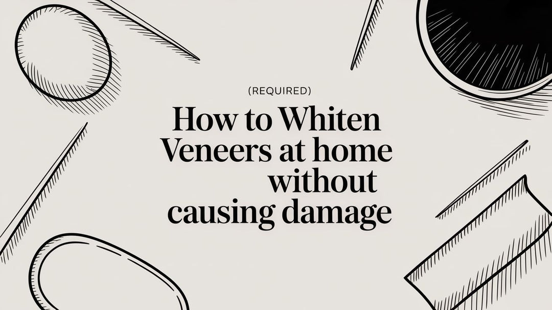 How to Whiten Veneers at Home Without Causing Damage