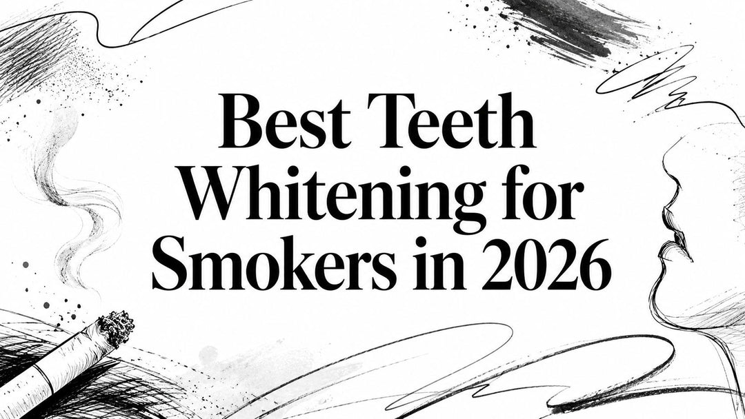Best Teeth Whitening for Smokers in 2026