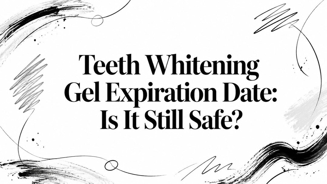 Teeth Whitening Gel Expiration Date: Is It Still Safe?