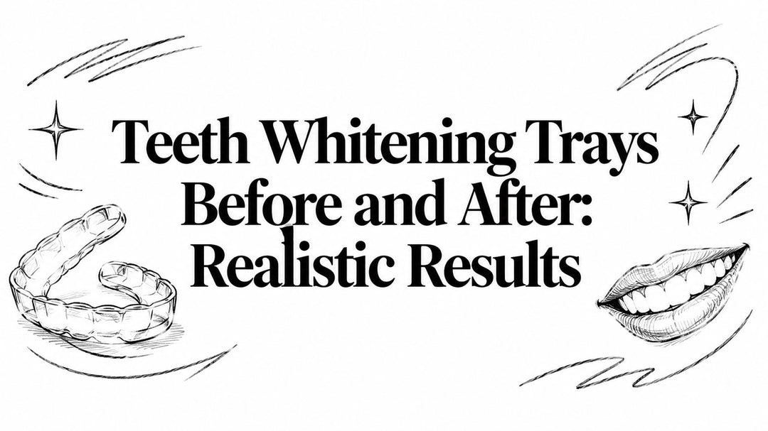 Teeth Whitening Trays Before and After: Realistic Results