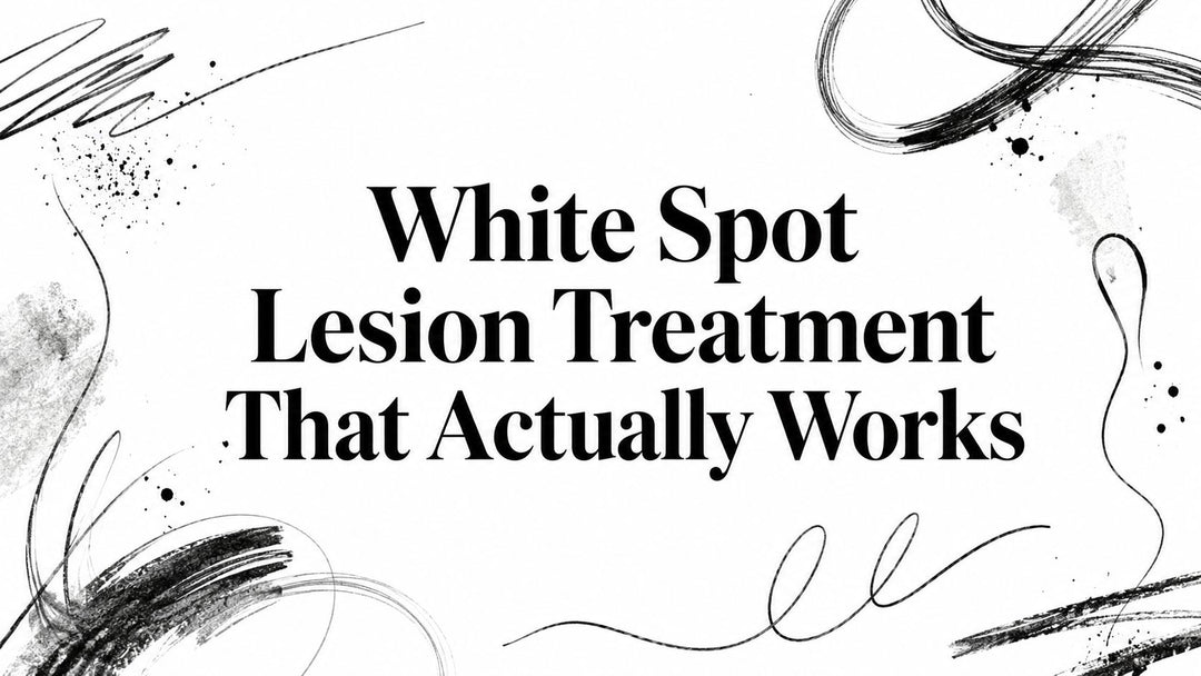 White Spot Lesion Treatment That Actually Works