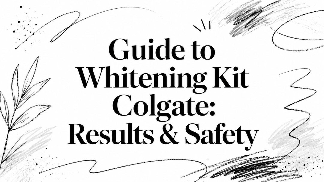 Guide to Whitening Kit Colgate: Results & Safety
